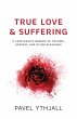 True Love and Suffering - Bild 1