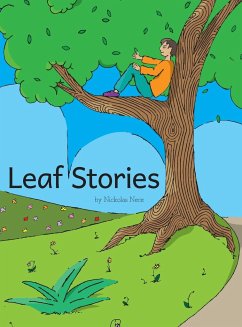 Leaf Stories - Nece, Nickolas