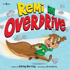 Remi in Overdrive - Bartley, Ashley (Ashley Bartley)