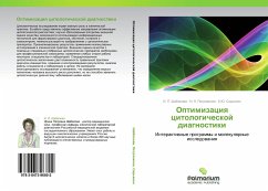 Optimizaciq citologicheskoj diagnostiki - Shabalowa, I. P.; Petrowichew, N. N.; Sir'qnen, K. Ju.