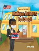 Malique Returns to School
