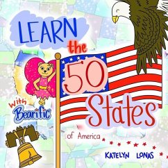 Learn the 50 States of America with Bearific(R) - Lonas, Katelyn
