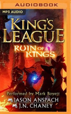 Ruin of Kings: An Epic Lit RPG Adventure - Anspach, Jason; Chaney, J. N.