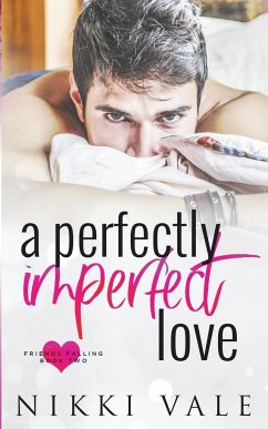 A Perfectly Imperfect Love - Vale, Nikki
