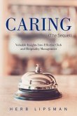 Caring (the Sequel): Valuable Insights Into Effective Club and Hospitality Management