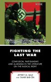 Fighting the Last War