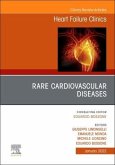 Rare Cardiovascular Diseases, an Issue of Heart Failure Clinics