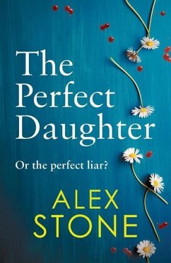 The Perfect Daughter - Stone, Alex