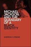 Michael Jackson and the Quandary of a Black Identity