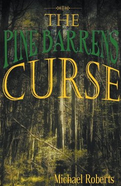 The Pine Barrens Curse - Roberts, Michael