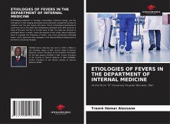 ETIOLOGIES OF FEVERS IN THE DEPARTMENT OF INTERNAL MEDICINE - Alassane, Traoré Hamar