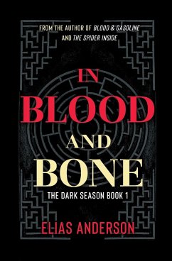 In Blood and Bone - Anderson, Elias