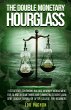 The Double Monetary Hourglass - Bild 1