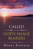 Called to Be God's Image Bearers
