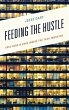 Feeding the Hustle - Bild 1