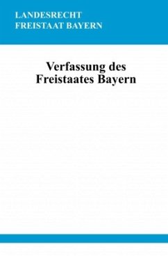 Verfassung des Freistaates Bayern - Studier, Ronny