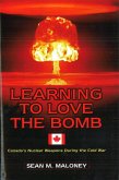 Learning to Love the Bomb (eBook, ePUB)