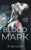 Blood Mark (Dark Dreams, #1) (eBook, ePUB)