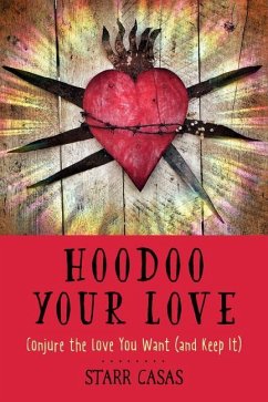 Hoodoo Your Love - Casas, Starr (Starr Casas)