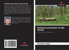 Pastoral practices in the forest - Naggar, Mustapha