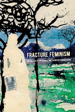 Fracture Feminism - Sigler, David