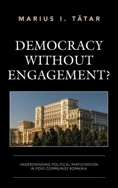 Democracy without Engagement? - Tatar, Marius I.