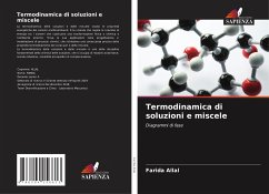 Termodinamica di soluzioni e miscele - Allal, Farida