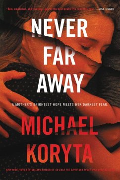 Never Far Away - Koryta, Michael