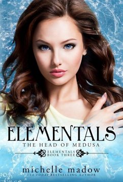 Elementals 3 - Madow, Michelle