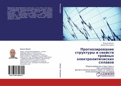 Prognozirowanie struktury i swojstw trojnyh älektrolitichiskih splawow - Shmidt, Vadim; Zhiharewa, Irina