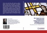 Istoricheskoe izmerenie hristianskogo liberalizma N.A.Berdqewa Istoricheskoe izmerenie hristianskogo liberalizma N.A.Berdqewa