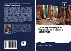 Decentralizaciq i uprawlenie lesami w SENEGALE - Sow, Abdoul Aziz