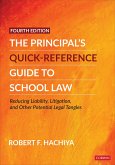 The Principal's Quick-Reference Guide to School Law