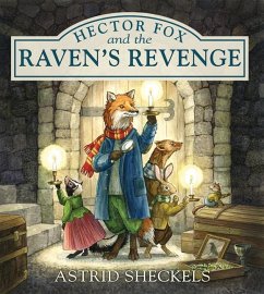 Hector Fox and the Raven's Revenge - Sheckels, Astrid