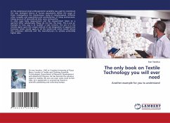 The only book on Textile Technology you will ever need - Varalica, Ivan