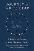 Journey of the White Bear