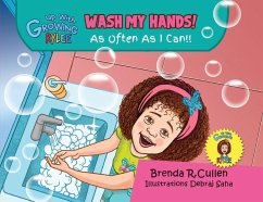 Wash My Hands! - Cullen, Brenda R
