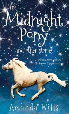 The Midnight Pony and other stories - Wills, Amanda