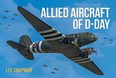 Allied Aircraft of D-Day Allied Aircraft of D-Day