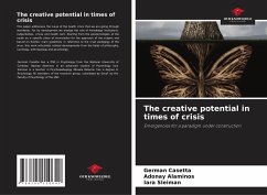 The creative potential in times of crisis - Casetta, Germán;Alaminos, Adonay;Sleiman, Iara