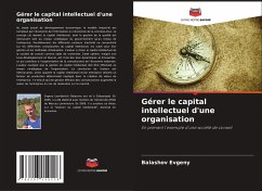 Gérer le capital intellectuel d'une organisation - Evgeny, Balashov