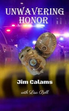 Unwavering Honor - Calams, Jim