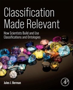 Classification Made Relevant - Berman, Jules J.