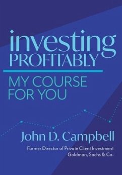 Investing Profitably - Campbell, John David