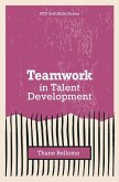 Teamwork in Talent Development