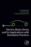 Electric Motor Drives and their Applications with Simulation Practices