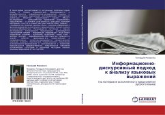 Informacionno-diskursiwnyj podhod k analizu qzykowyh wyrazhenij - Manaenko, Gennadij Informacionno-diskursiwnyj podhod k analizu qzykowyh wyrazhenij - Manaenko, Gennadij