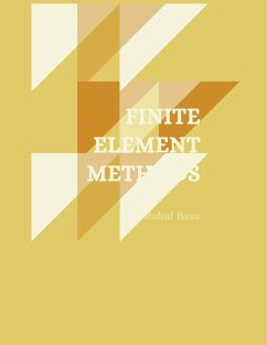 Finite Element Methods - Basu, Rahul