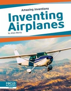 Inventing Airplanes - Morey, Allan