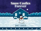 Snow Castles Forever